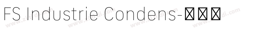 FS Industrie Condens字体转换 FS Industrie Condens字体转换